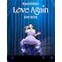 Kana Nishino Love Again Live 2024(完全生産限定盤 / Blu-ray)