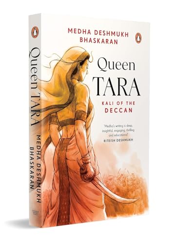 Image of Queen Tara: Kali of Deccan | Indian Historical Novel, Maratha Warrior & Deccan History Recounting the Fierce Resistance of Queen Tarabai Against Mughal Rule