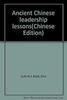 Ancient Chinese leadership lessons 7502153918 Book Cover