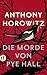 Die Morde von Pye Hall: Roman | Für Liebhaber:innen von Sherlock Holmes und Hercule Poirot (Susan Ryeland ermittelt 1)