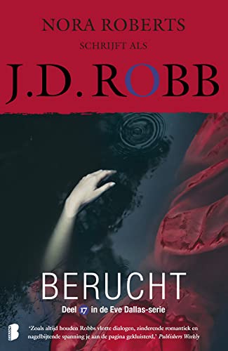 Berucht: Deel 17 van de Eve Dallas-serie (Eve D... 9022587932 Book Cover