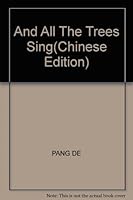 And All The Trees Sing 7020078192 Book Cover