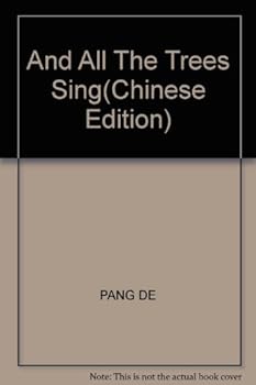 Paperback And All The Trees Sing [Chinese] Book