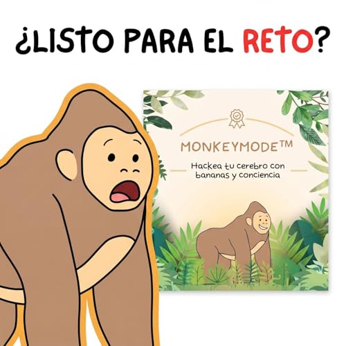 NO necesitas m&aacute;s DISCIPLINA. Necesitas MONKEY MODE - Psicolog&iacute;a Explicada