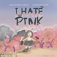 I Hate Pink 1737682613 Book Cover