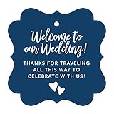 Andaz Press Out of Town Bags Fancy Frame Gift Tags, Welcome to Our Wedding Thanks for Traveling to...