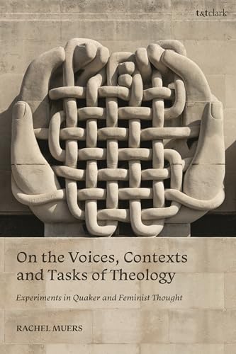 On the Voices, Contexts and Tasks of Theology: Experiments in