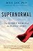 Produktbild Supernormal: The Secret World of the Family Hero