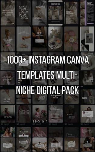 The Ultimate Instagram Canva Template Pack: 1000+ Ready-Made Designs for Posts, Stories & Promotions