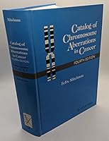 Catalog of Chromosome Aberrations in Cancer 0471560871 Book Cover