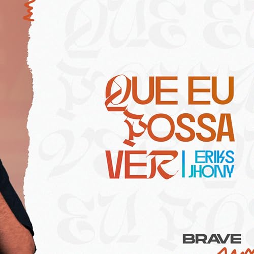 #388 | Que Eu Possa Ver | Eriks Jhony | 13/09/25