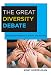 The Great Diversity Debate: Embracing Pluralism in School and Society