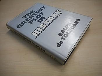 Hardcover The greatest plot in history Book
