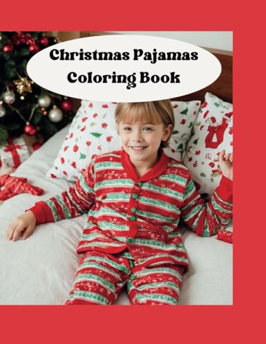 Christmas Pajamas Coloring Book