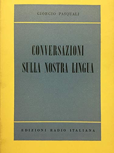 Conversazioni sulla nostra lingua.