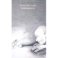 Podgladania (Archipelagi) 8389291592 Book Cover
