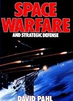 Space Warfare and Strategic Defense 0861243781 Book Cover