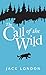 The Call Of The Wild (Illustrated)