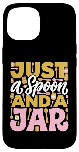 Just A spoon And A Jar �s�[�i�b�c�o�^�[���D�� �X�}�z�P�[�X iPhone 15 �p