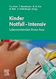 Kinder Notfall-Intensiv: Lebensrettendes Know-how