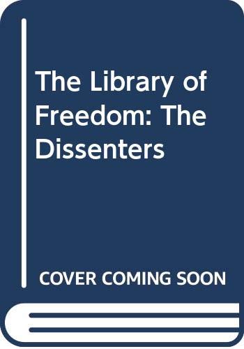 The Dissenters: America's Voices of Opposition ... 0517093464 Book Cover
