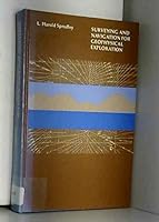 Surveying and Navigation for Geophysical Exploration 0934634874 Book Cover