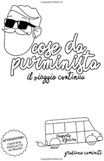 Cose da puRminista: Il viaggio continua