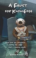 A Faust for KnowlEdge 1792985541 Book Cover