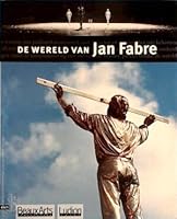 De wereld van Jan Fabre 9055444286 Book Cover