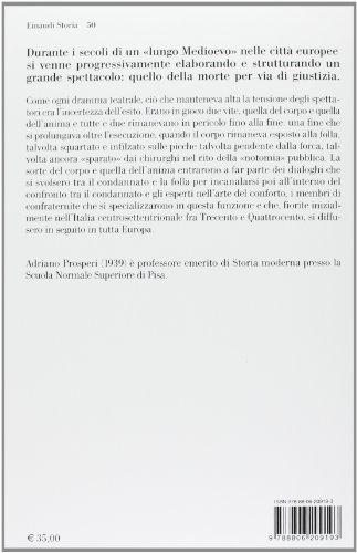 Delitto E Perdono. La Pena Di Morte Nell'orizzonte Mentale Dell'europa Cristiana. XIV-XVIII Secolo. Ediz. Illustrata - 2
