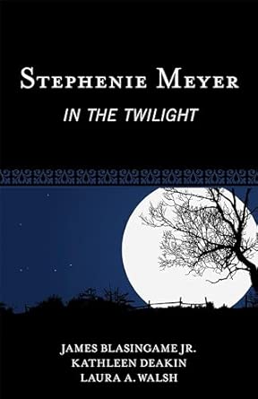 Stephenie Meyer: In the Twilight (Scarecrow Studies in Young Adult Literature): 44 book cover
