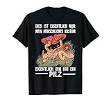 Pilz Pilzsammler Pilzkostüm T-Shirt