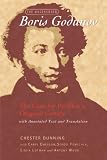 The Uncensored Boris Godunov: The Case for Pushkin's Original Comedy, with Annotated Text and Translation (Publications of the Wisconsin Center for Pushkin Studies)