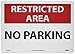 NMC RA20AB RESTRICTED AREA - NO PARKING Sign - 14 in. x 10 in., Black/Red on White, Aluminum Parking Prohibition Sign