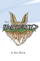 The Earthenites 1500721433 Book Cover