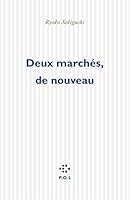 Deux marchés, de nouveau 2846821054 Book Cover