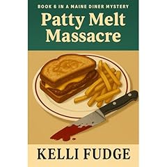 Patty Melt Massacre Audiolibro Por Kelli Fudge arte de portada