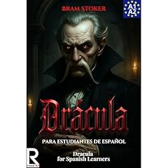 Drácula para estudiantes de español. Nivel A1-A2. Principiantes Audiolibro Por Bram Stoker arte de portada