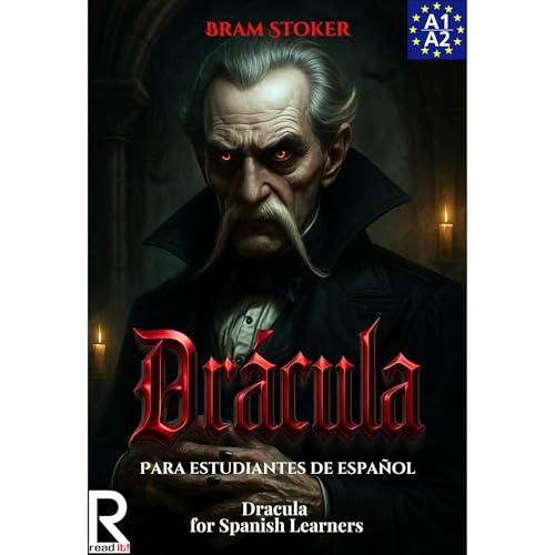 Drácula para estudiantes de español. Nivel A1-A2. Principiantes Audiolibro Por Bram Stoker arte de portada