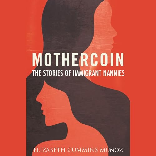 Mothercoin by Elizabeth Cummins Muñoz episode artwork