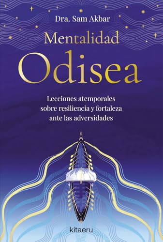 Imagen de Mentalidad Odisea: Lecciones atemporales sobre resiliencia y fortaleza ante las adversidades