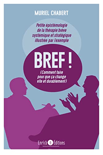 Bref ! Comment faire pour que ça change vite et