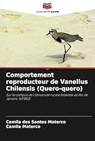 Comportement reproducteur de Vanellus Chilensis (Quero-quero) 620873696X Book Cover