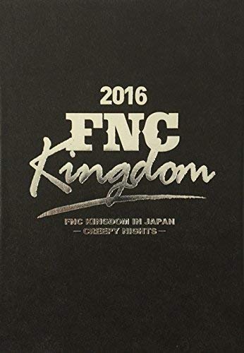 2016 FNC KINGDOM IN JAPAN -CREEPY NIGHTS-