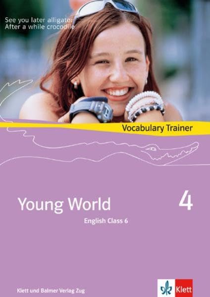 Young World 4. English Class 6: Vocabulary Trainer