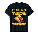 Taco Tuesday I Love Tacos You Had Me At Tacos