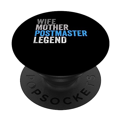 Wife Mother Postmaster Legend Funny Occupation Office PopSockets Swappable PopGrip, Black