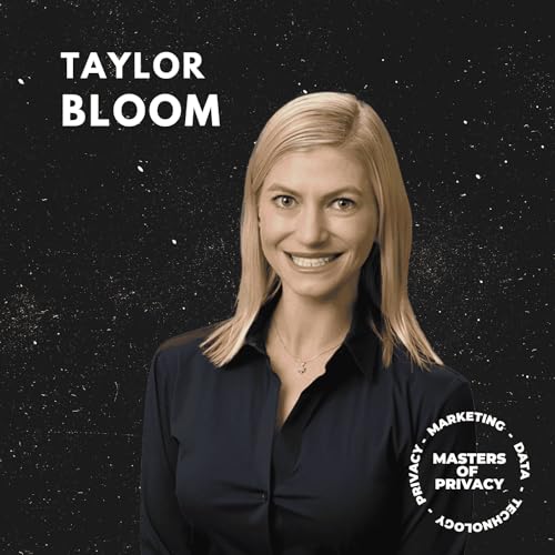 Taylor Bloom: Shielding your AdTech and MarTech stack from public and privacy enforcement in California