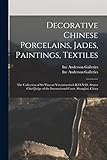  Decorative Chinese Porcelains, Jades, Paintings, Textiles: the Collection of Sir Vincent Vizenzinovitch K.O.N.O., Senior Chief Judge of the International Court, Shanghai, China