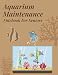 Produktbild Aquarium Maintenance Notebook For Seniors:: Fish Health Monitoring Notebooks For Track And Record All Of Your Aquarium Temperature & Ammonia Level, Phosphate Level Etc.